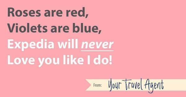 Travel Agent Valentine: Expedia will never love you