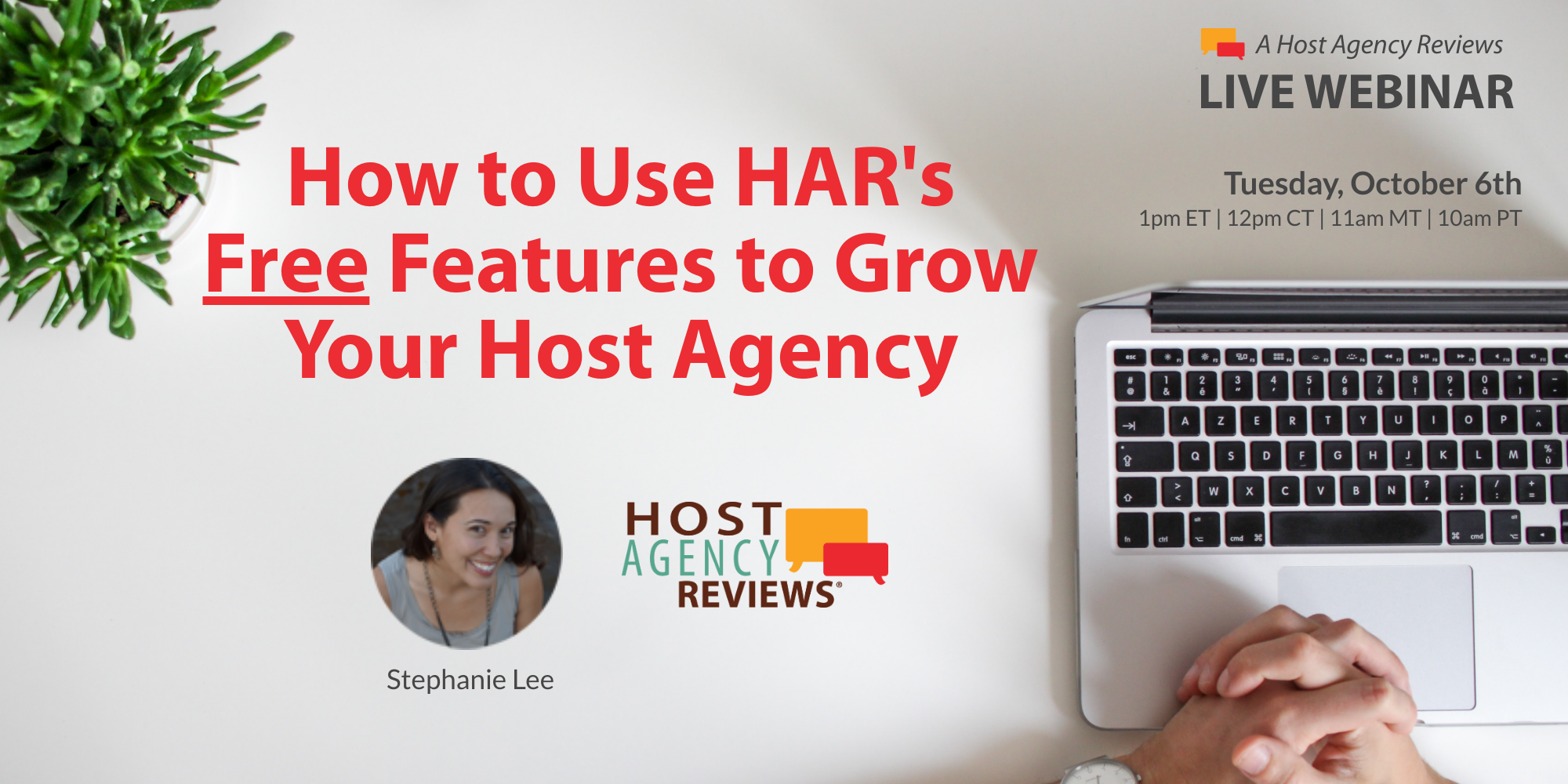 How to Use HAR's Free Features to Grow Your Host Agency