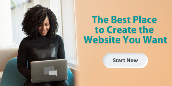 The Best Place to Create the Website You Want