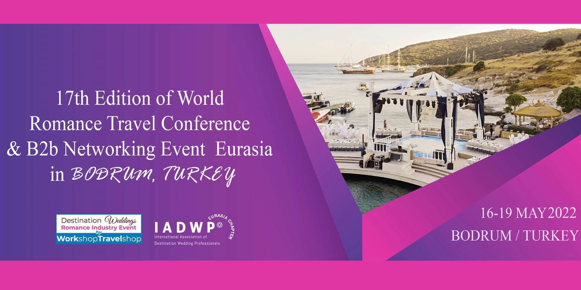 WORLD ROMANCE TRAVEL CONFERENCE EURASIA