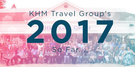 KHM Travel Group's Record-Setting 2017: A Half-Year in Review